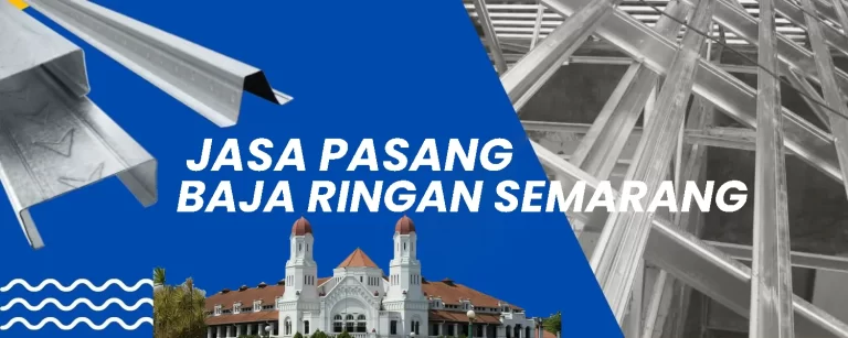jasa pasang baja ringan semarang